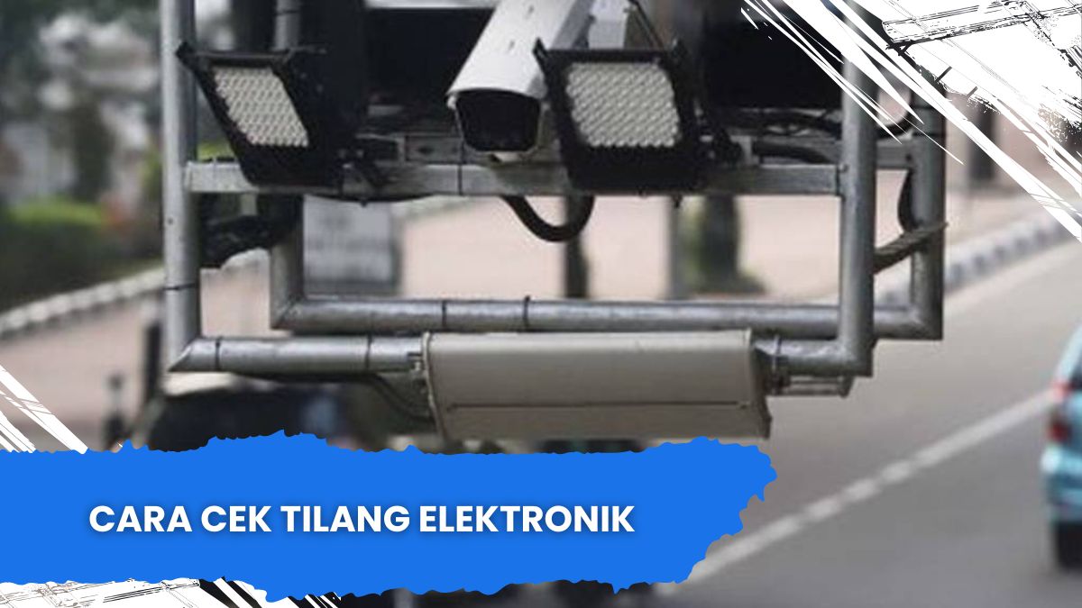 Cara Cek Tilang Elektronik