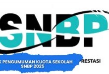Cek Pengumuman Kuota Sekolah SNBP 2025